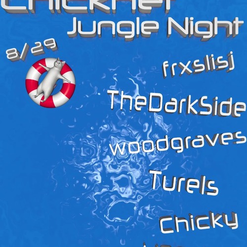 Cover art for Chicknet Jungle Night  8/29/26 by Turels