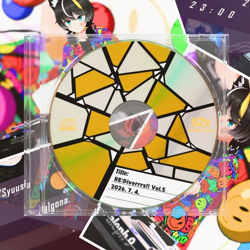 Cover art for [UK HARDCORE / HAPPY HARDCORE MIX] RE:Diverrrs!! Vol.5 (2026. 7. 4.) by Dalgona.